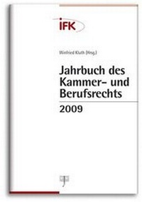 Abbildung von: Jahrbuch des Kammer- und Berufsrechts 2009 - Peter Junkermann Verlag