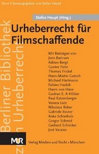 Abbildung von: Urheberrecht für Filmschaffende - MUR-Verlag