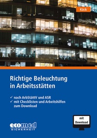 Abbildung von: Richtige Beleuchtung in Arbeitsstätten - ecomed Storck