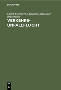 Cover: Verkehrsunfallflucht - De Gruyter