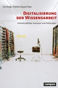 Cover: Digitalisierung der Wissensarbeit - Campus