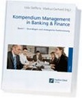 Cover: Kompendium Management in Banking & Finance - Frankfurt School Verlag
