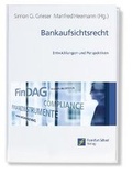 Cover: Bankaufsichtsrecht - Frankfurt School Verlag