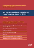 Cover: Der Kurzvortrag in der m&uuml;ndlichen Steuerberaterpr&uuml;fung 2010/2011 - HDS