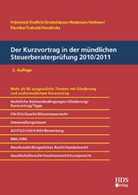 Abbildung von: Der Kurzvortrag in der mündlichen Steuerberaterprüfung 2010/2011 - HDS