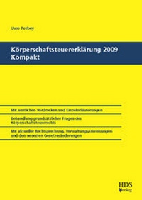 Abbildung von: Körperschaftsteuererklärung 2009 Kompakt - HDS