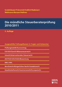 Abbildung von: Die mündliche Steuerberaterprüfung 2010/2011 - HDS