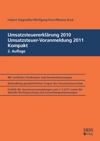 Abbildung von: Umsatzsteuererklärung 2010/Umsatzsteuervoranmeldung 2011 Kompakt - HDS