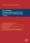 Cover: Die schriftliche Steuerberaterpr&uuml;fung 2011/2012, Klausurtechnik und Klausurtaktik - HDS