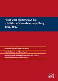 Abbildung von: Paket Vorbereitung auf die schriftliche Steuerberaterprüfung 2011/2012 - HDS