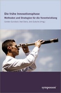 Enlarge image Cover: Die frühe Innovationsphase - Symposion Publishing