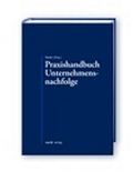 Cover: Praxishandbuch Unternehmensnachfolge - Zerb