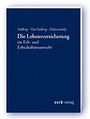 Cover: Die Lebensversicherung im Erb- und Erbschaftsteuerrecht - Zerb