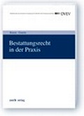 Cover: Bestattungsrecht in der Praxis - Zerb