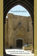 Bild: Frankokratia: A Journal for the Study of Greek Lands Under Latin Rule - Brill