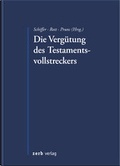 Cover: Die Verg&uuml;tung des Testamentsvollstreckers - Zerb