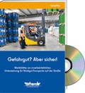 Abbildung von: Gefahrgut? Aber sicher! - Expertenpaket - ecomed Storck