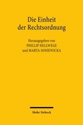 Abbildung von: Die Einheit der Rechtsordnung - Mohr Siebeck