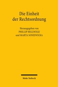 Cover: Die Einheit der Rechtsordnung - Mohr Siebeck