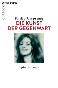 Abbildung von: Die Kunst der Gegenwart - C.H.BECK