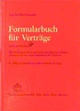 Cover: Formularbuch f&uuml;r Vertr&auml;ge - Carl Heymanns Verlag