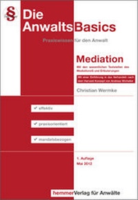 Abbildung von: AnwaltsBasics Mediation - Hemmer-Wüst