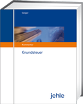 Cover: Grundsteuer - Grundwerk ohne Fortsetzungsbezug - Jehle