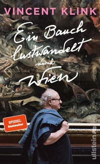 Abbildung von: Ein Bauch lustwandelt durch Wien - Ullstein Taschenbuchverlag