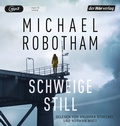 Cover: Schweige still - Der H&ouml;rverlag