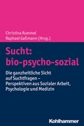 Bild: Sucht: bio-psycho-sozial - Kohlhammer