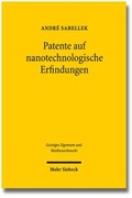 Cover: Patente auf nanotechnologische Erfindungen - Mohr Siebeck