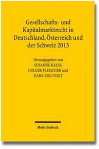 Abbildung von: Gesellschafts- und Kapitalmarktrecht in Deutschland, Österreich und der Schweiz 2013 - Mohr Siebeck
