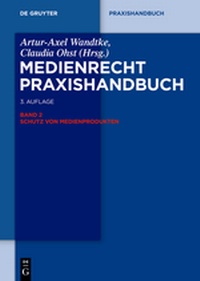 Abbildung von: Medienrecht. Praxishandbuch - De Gruyter