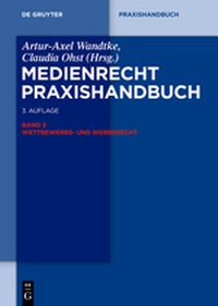 Abbildung von: Medienrecht. Praxishandbuch - De Gruyter