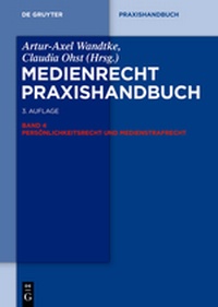 Abbildung von: Medienrecht. Praxishandbuch - De Gruyter