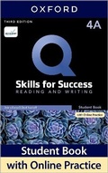 Cover: Q: Skills for Success: Level 4: Reading and Writing Split Student Book A with iQ Online Practice - Oxford University Press