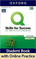 Cover: Q: Skills for Success: Level 3: Listening and Speaking Split Student Book B with iQ Online Practice - Oxford University Press