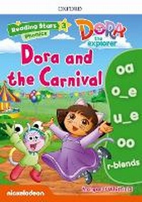 Enlarge image Cover: Reading Stars: Level 3: Dora and the Carnival - Oxford University Press