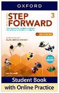 Enlarge image Cover: Step Forward: Level 3: Student Book with Online Practice - Oxford University Press