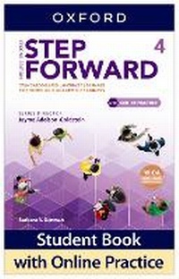 Enlarge image Cover: Step Forward: Level 4: Student Book and Online Practice - Oxford University Press