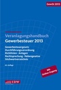 Bild: Veranlagungshandbuch Gewerbesteuer 2013: GewSt 2013 - IDW