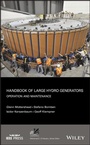 Cover: Handbook of Large Hydro Generators: Operation and Maintenance - Wiley