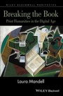 Cover: Breaking the Book - Wiley-Blackwell