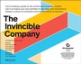 Cover: The Invincible Company: Business Model Strategies from the World's Best Products, Services, and Organizations - Wiley