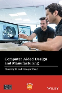 Enlarge image Cover: Computer Aided Design and Manufacturing - Wiley-Blackwell