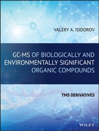 Abbildung von: Gc-MS of Biologically and Environmentally Significant Organic Compounds: Tms Derivatives - Wiley-Blackwell