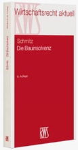 Cover: Die Bauinsolvenz - RWS
