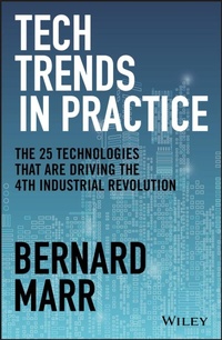 Enlarge image Cover: Technology Trends in Practice: Grow Your Businessby Using 30 New Technology Trends for Success - Wiley