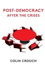 Cover: Post-Democracy After the Crises - Polity Press