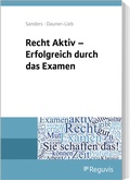 Cover: Recht Aktiv - Erfolgreich durch das Examen - Reguvis Fachmedien